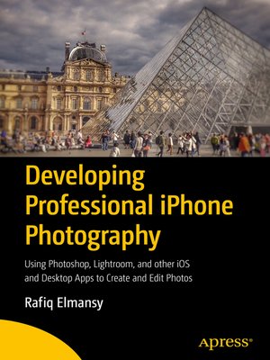 cover image of Developing Professional iPhone Photography